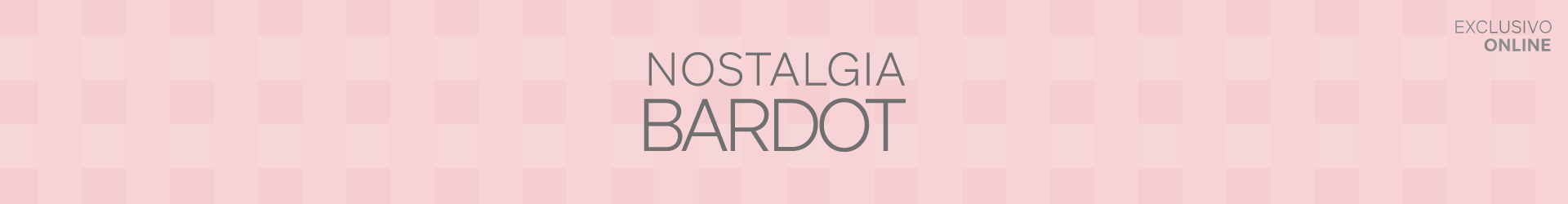 Nostalgia Bardot