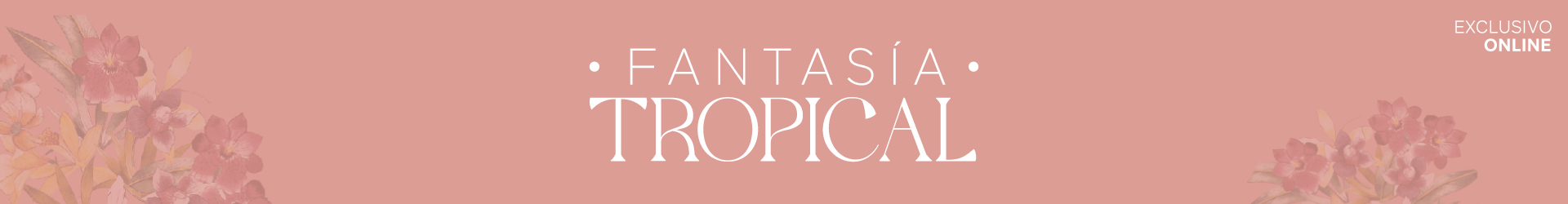 Fantasia tropical